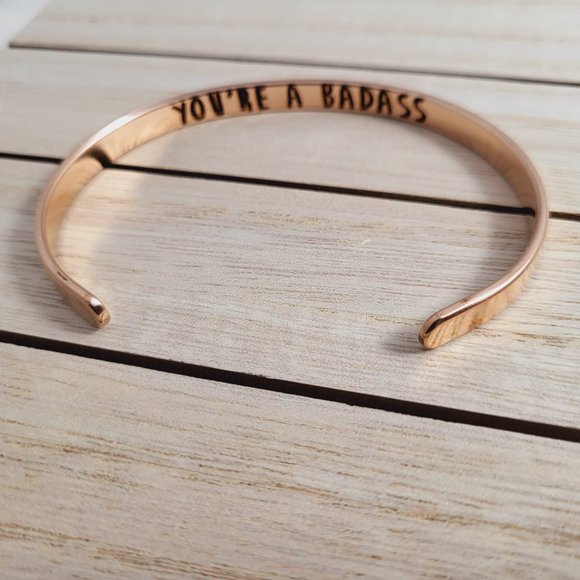 YOU'RE A BADASS Bracelet Gifts Cuff Bangle in ROSE GOLD - Mantra Quotes - Picture 2 of 2